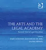 The Arts and the Legal Academy: Beyond Text in Legal Education cover