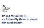 The Intellectual Property Office logo: A coat of arms above the words Intellectual Property Office. This is above some writing in blue: 'IP and Metaverse(s) - an Externally Commissioned Research Report'.