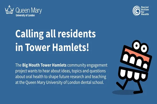 "Big Mouth" Tower Hamlets Project