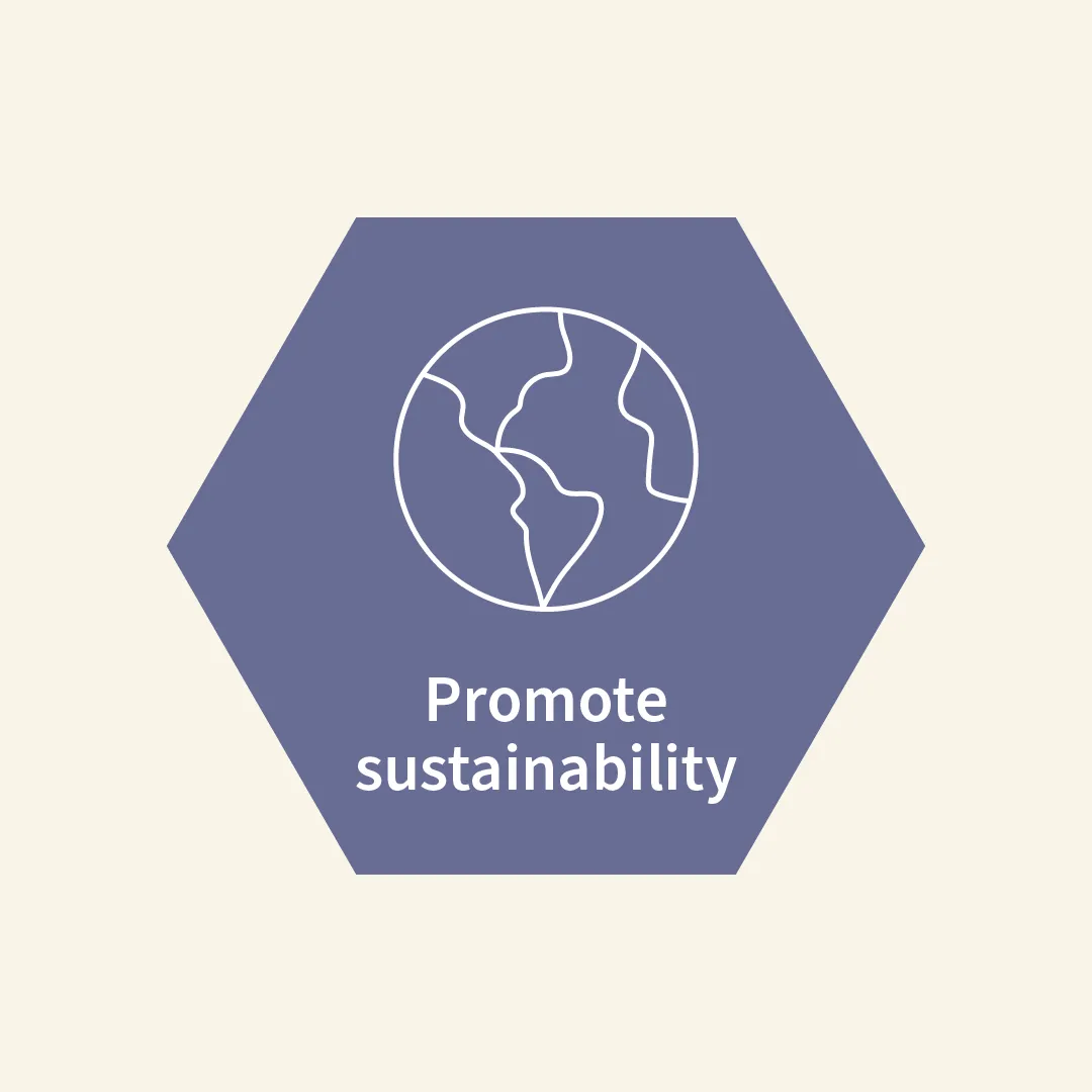 Promote sustainability