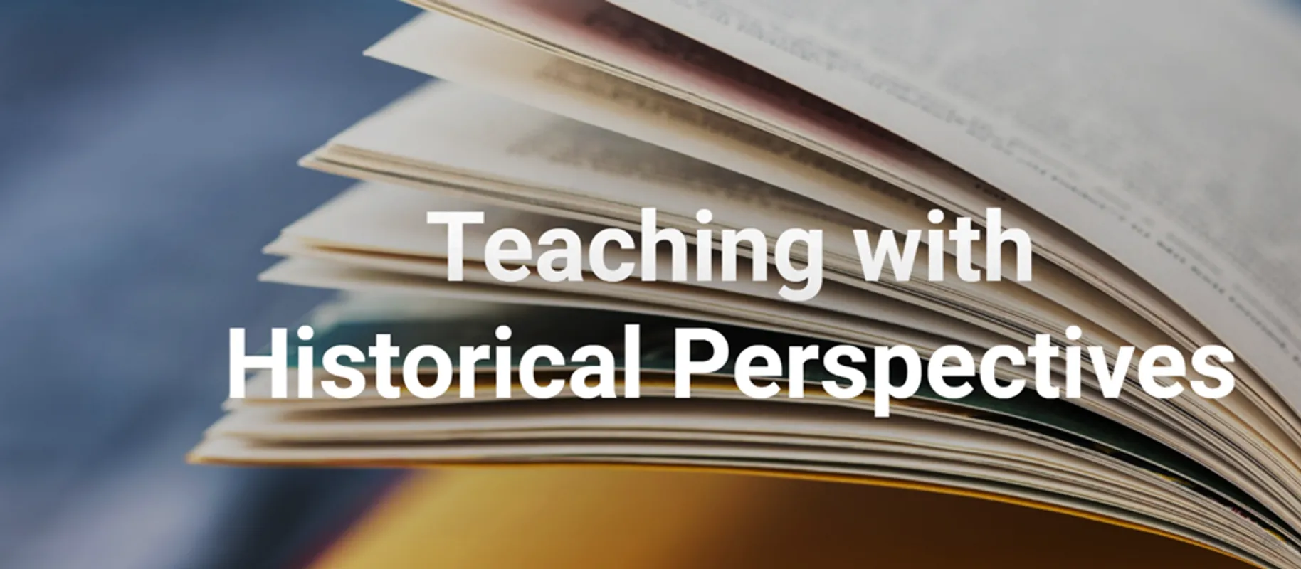 Teaching with Historical Perspectives banner